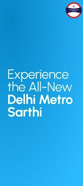 Delhi Metro Sarthi App screenshot 1